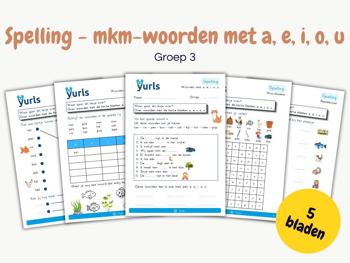 Spelling - mkm-woorden met a, e, i, o, u – werkbladen groep 3