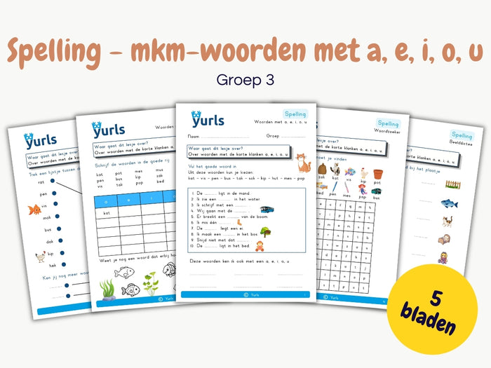 Spelling - mkm-woorden met a, e, i, o, u – werkbladen groep 3