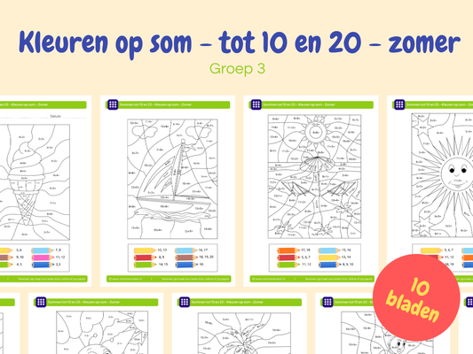 Kleuren op som tot 10 en 20 - zomer – werkbladen voor groep 3